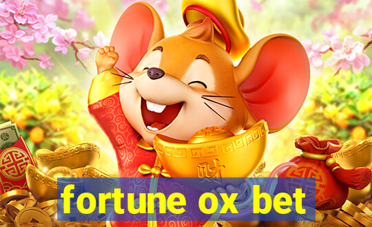 fortune ox bet